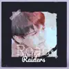 Road Raiders - Single album lyrics, reviews, download