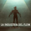 La Industria Del Flow