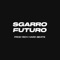 Futuro (feat. Sgarro) - Rich Hard Beats lyrics