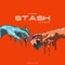 STASH (feat. D NOTE) - No Rest Grind lyrics