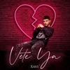 Vete Ya - Single