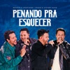 Penando Pra Esquecer (Ao vivo) - Single