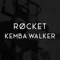 Kemba Walker - ROCKET lyrics