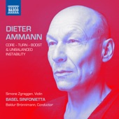 Dieter Ammann: Core – Turn – Boost & Unbalanced Stability artwork