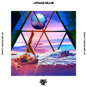 Jonas Blue & Why Don't We - Don’t Wake Me Up - Line Dance Choreographer