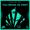 You Broke Me First - Single