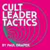 Cult Leader Tactics (Deluxe Edition) album lyrics, reviews, download