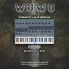 Wuwu (feat. Stebas707 & Mando Delson) [Yano Tech] - Single album lyrics, reviews, download