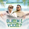 Quem É Você? - Single