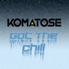 Got the Chill - Single