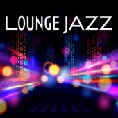Lounge Jazz (Late Night Jazz Music) artwork