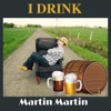I Drink - EP