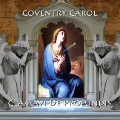Coventry Carol - Single by Clamavi De Profundis album reviews, ratings, credits