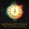 Midnight Hour - Single (feat. Morgan Heritage) - Single album lyrics, reviews, download