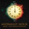 Maoli - Midnight Hour (feat. Morgan Heritage)