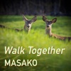 Walk Together - Single