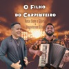 O Filho do Carpinteiro - Single