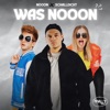 Was Nooon - Single