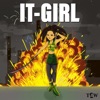 It Girl - Single