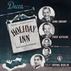 Holiday Inn (Original 1942 Motion Picture Soundtrack) album lyrics, reviews, download