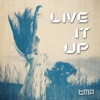 Live It Up - Single