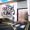 Fresh Home Freestyle - Single album lyrics, reviews, download
