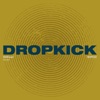 Dropkick - Single, 2024