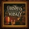 Christmas Whiskey artwork