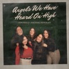 Angels We Have Heard On High - Single