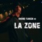 La Zone - Didine Canon 16 lyrics