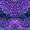 Transcendent Voyage album lyrics, reviews, download