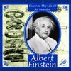 Albert Einstein: History in America - Dicscover the Life of an Inventor - Don McLeese