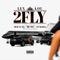 2 FLY (feat. OFB Yung, Meaku & Yung6ix) - LEX LOU lyrics