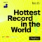 Hottest Record in the World artwork