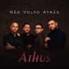 Não Volto Atrás - EP