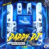 Daddy DJ - Single