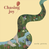 Chasing Joy - Asela Perera