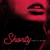 Shorty - Single