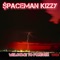Fully Loaded - Spaceman Kizzy lyrics