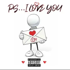 PS...I Love You - EP by DACLIKK album reviews, ratings, credits