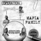 Mafia Family (feat. Lord Infamous) artwork