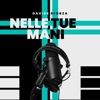 Nelle tue mani - Single