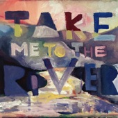 Seth Walker - Take Me to the River