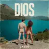 DIOS - Single album lyrics, reviews, download