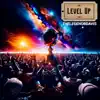 Level Up - Single album lyrics, reviews, download
