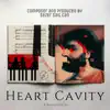 Heart Cavity album lyrics, reviews, download