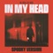 In My Head (Spooky Version) - Mike Shinoda & Kailee Morgue lyrics