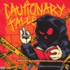 Cautionary Tales