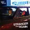 Stream & download Stranger Once Again (feat. Bimma) - Single