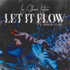 Let It Flow (RecordBox Remix) [feat. Idris Elba] - Single